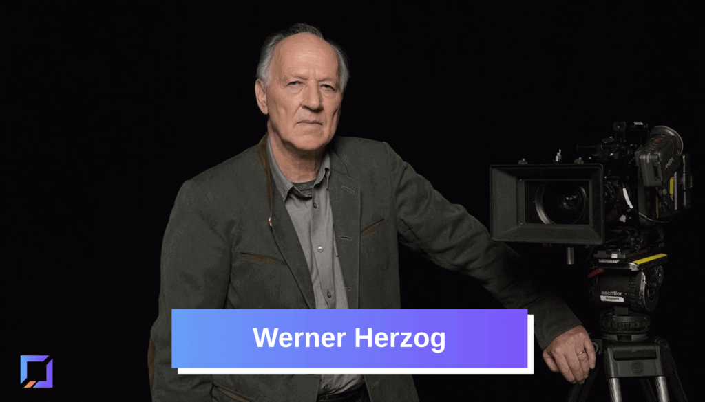 Werner Herzog directs a film