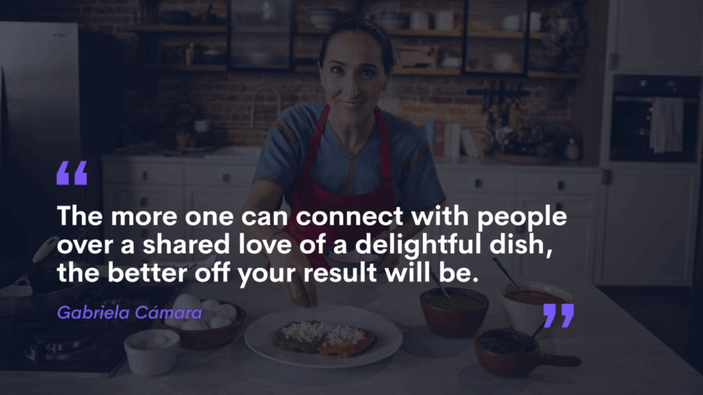 Gabriela Cámara MasterClass cooking quote